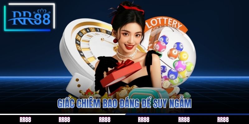 Giấc chiêm bao đáng để suy ngẫm