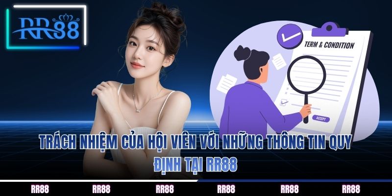 Trách nhiệm của hội viên với những thông tin quy định tại RR88